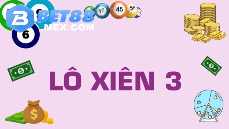 Cách thức hoạt động của lô xiên 3 như thế nào?