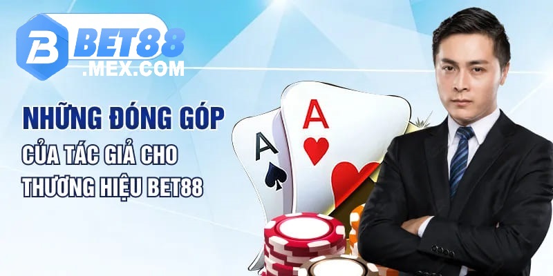 Đóng góp lớn của các Tác Giả Bet88